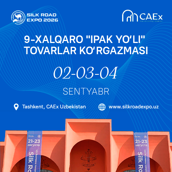 9-Xalqaro «Ipak yoʻli» savdo koʻrgazmasi